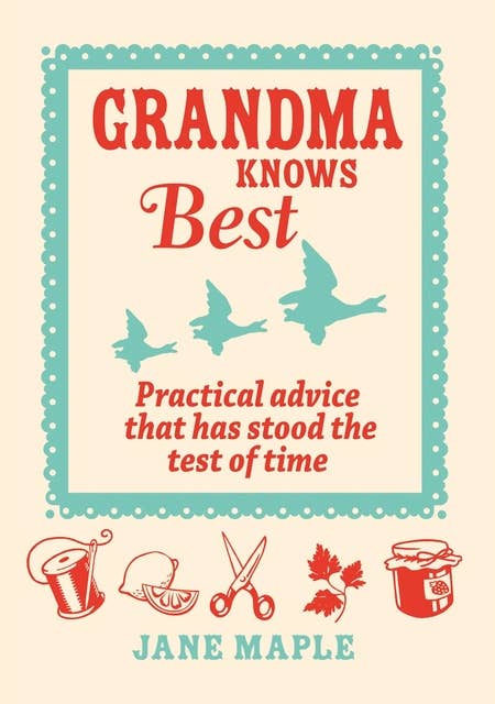 Grandma Knows Best