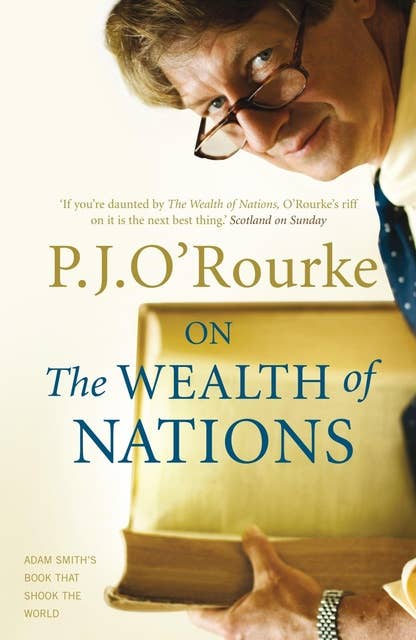 On The Wealth of Nations: A Book that Shook the World