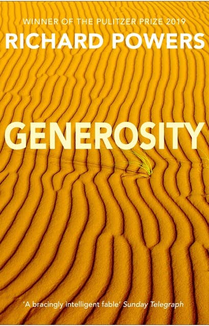 Generosity: SHORTLISTED FOR THE ARTHUR C. CLARKE AWARD 2010