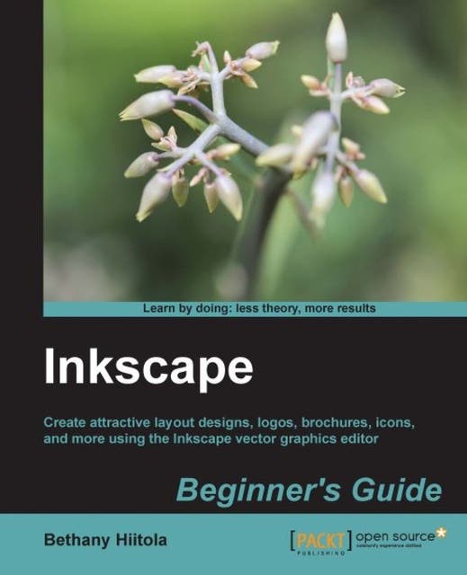 Inkscape Beginners Guide Create Attractive Layout Designs Logos