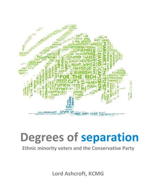 Degrees of Separation: Ethnic Minority Voters and the Conservative Party