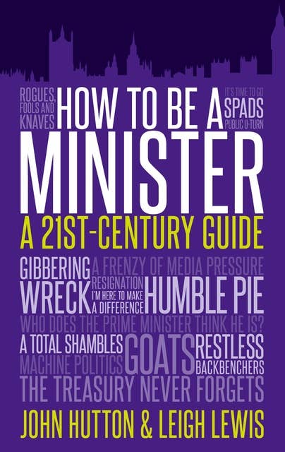 How to Be a Minister: A 21st-Century Guide
