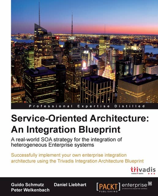 Service Oriented Architecture: An Integration Blueprint: For SOA professionals this is the classic guide to implementing integration architectures with the help of the Trivadis Blueprint. Takes you deep into the blueprint‚Äôs structure and components with perfect lucidity.