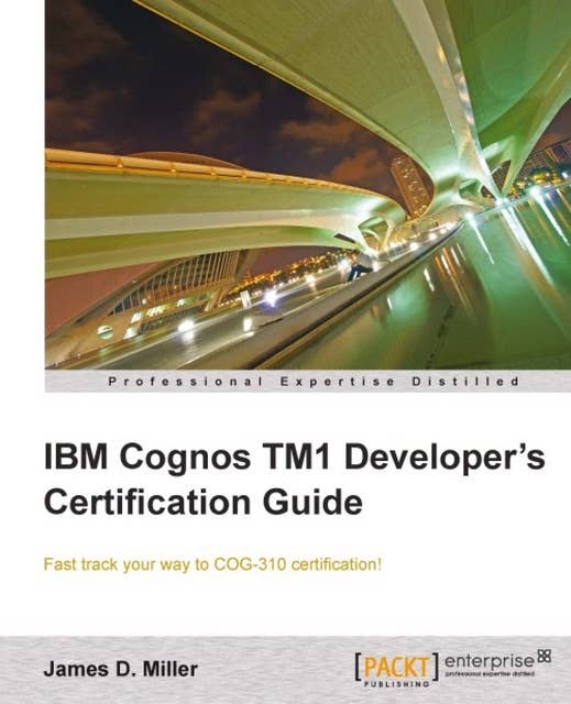 IBM Cognos TM1 Developer's Certification guide: Preparing for your COG-310 certification is more engaging and enjoyable with this tutorial because it takes a hands-on approach and teaches through examples. There are also self-test sections for each exam topic.