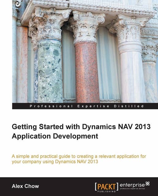 Getting Started with Dynamics NAV 2013 Application Development: Using this tutorial will take you deeper into Dynamics NAV from a developer's viewpoint, and allow you to unlock its full potential. The book covers developing an application from start to finish in logical, illuminating steps.