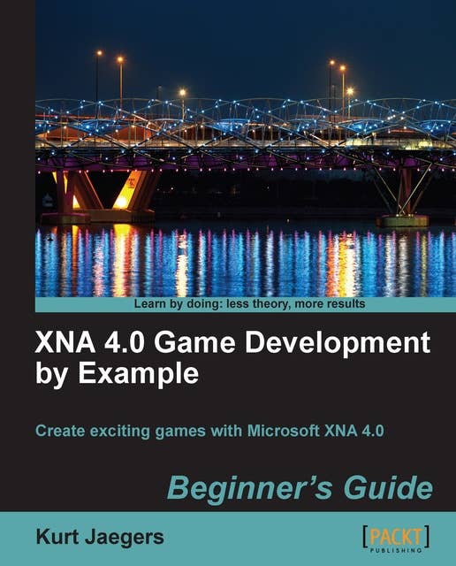 XNA 4.0 Game Development by Example: Beginner's Guide: The best way to start creating your own games is simply to dive in and give it a go with this Beginner‚Äôs Guide to XNA. Full of examples, tips, and tricks for a solid grounding.