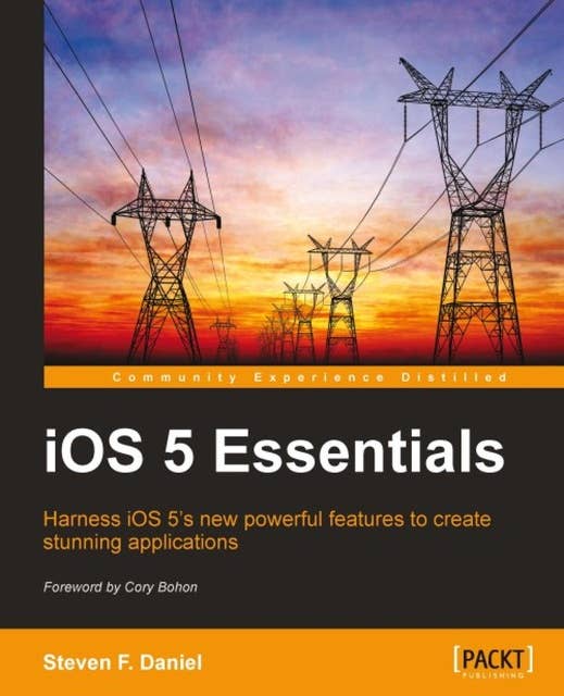 iOS 5 Essentials: iOS 5 Essentials