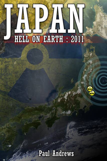 Japan - Hell on Earth: 2011