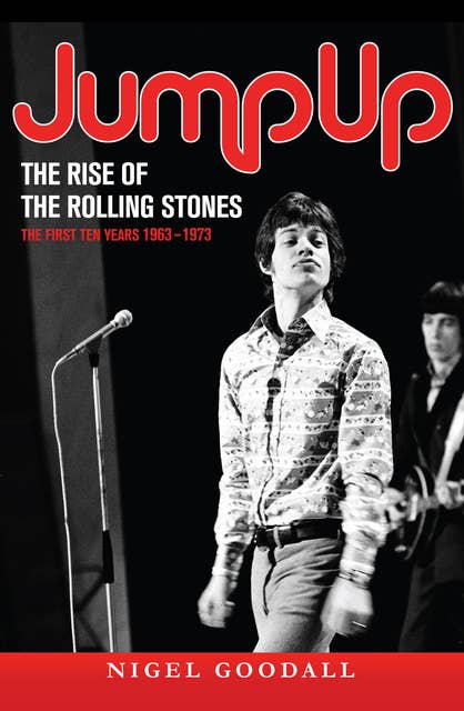 Jump Up - The Rise of the Rolling Stones