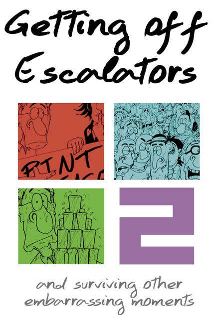Getting Off Escalators - Volume 2