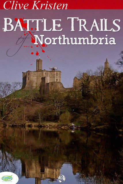 Battle Trails of Northumbria