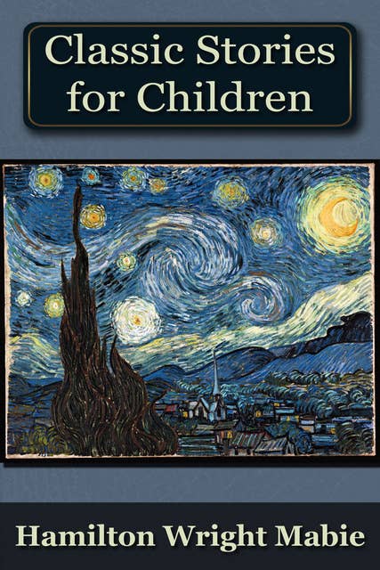 A Collection of Classic Stories for Children