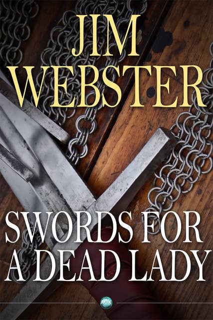 Swords for a Dead Lady