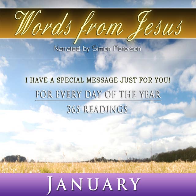 Words from Jesus: January