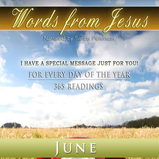 Words from Jesus: June