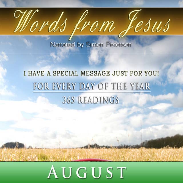 Words from Jesus: August