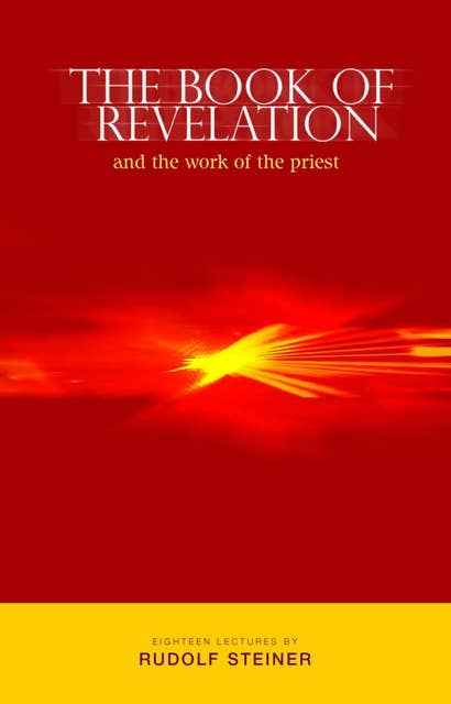 The Book of Revelation: and the Work of the Priest