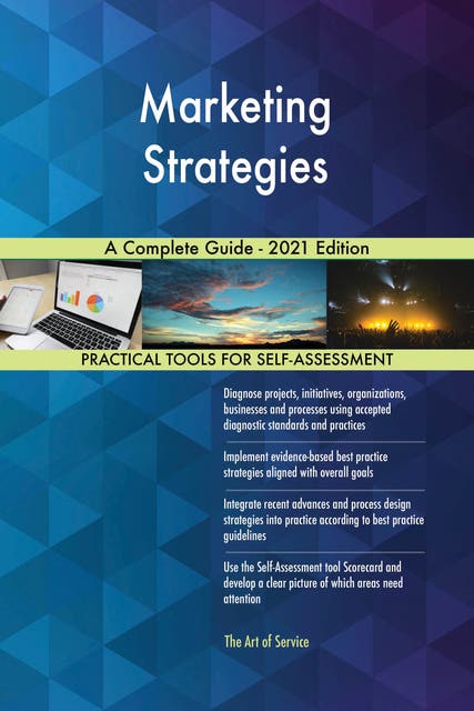 Marketing Strategies A Complete Guide 2021 Edition Ebook Gerardus Blokdyk Isbn 2506