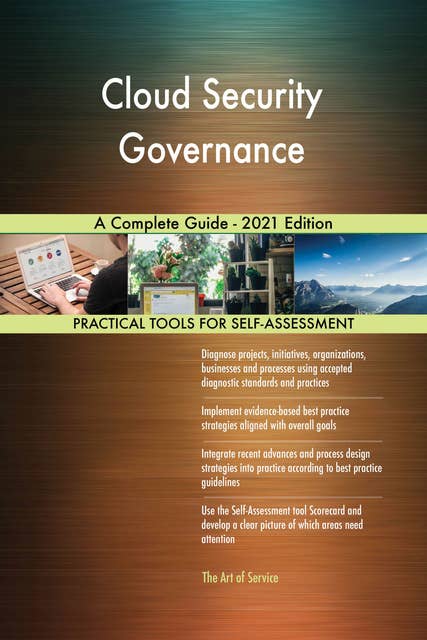 Cloud Security Governance A Complete Guide - 2021 Edition