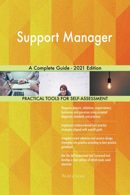 Support Manager A Complete Guide - 2021 Edition
