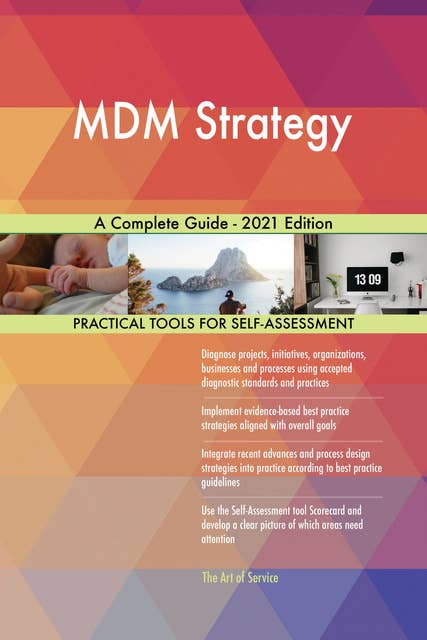 MDM Strategy A Complete Guide - 2021 Edition