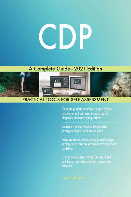 CDP A Complete Guide - 2021 Edition