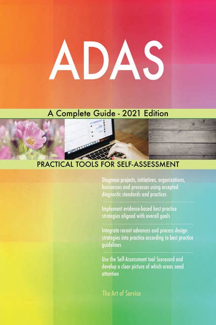ADAS A Complete Guide - 2021 Edition