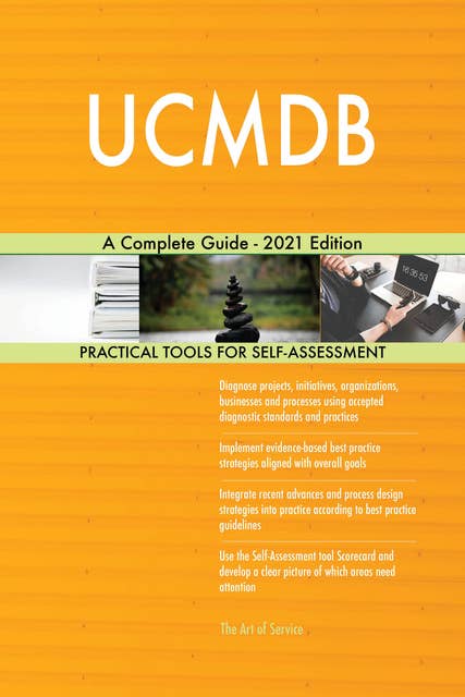 UCMDB A Complete Guide - 2021 Edition