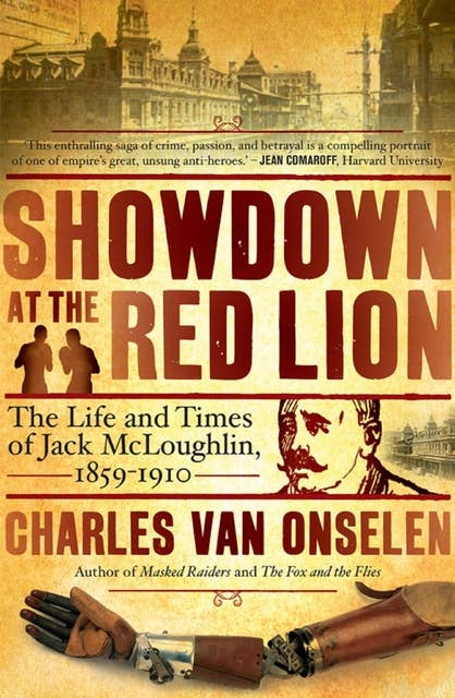 Showdown at the Red Lion: The Life and Time of Jack McLoughlin