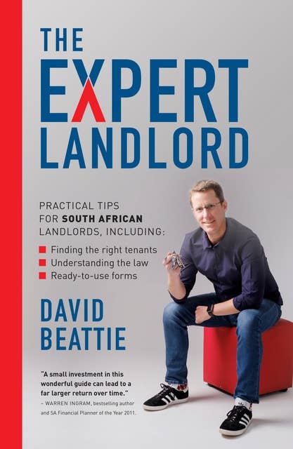 The Expert Landlord: Manage Your Residential Property like a Pro