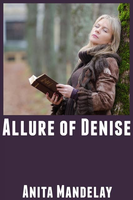Allure of Denise