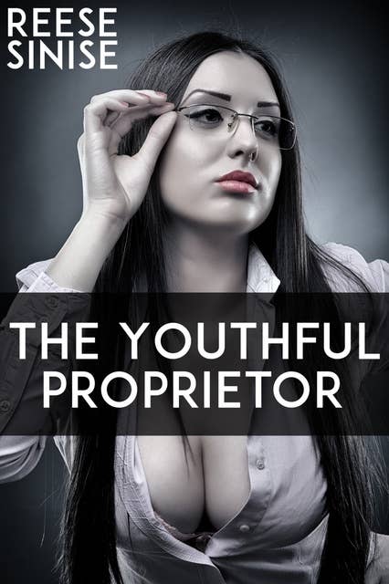 The Youthful Proprietor