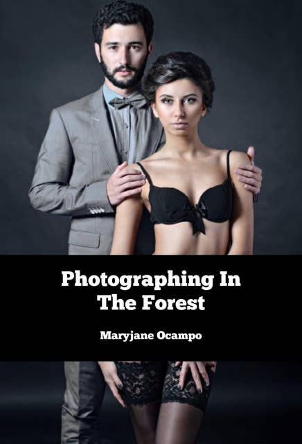 Photographing In The Forest