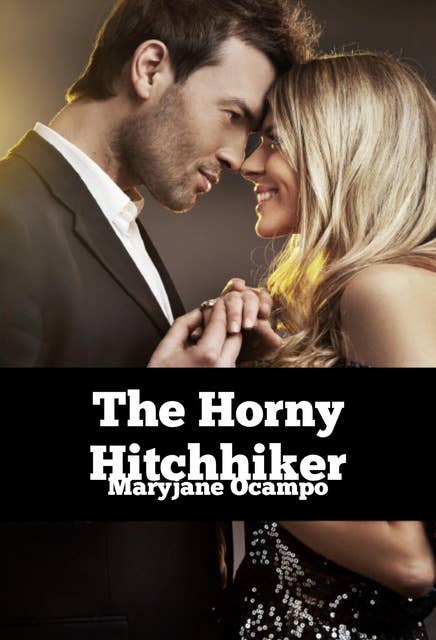 The Horny Hitchhiker