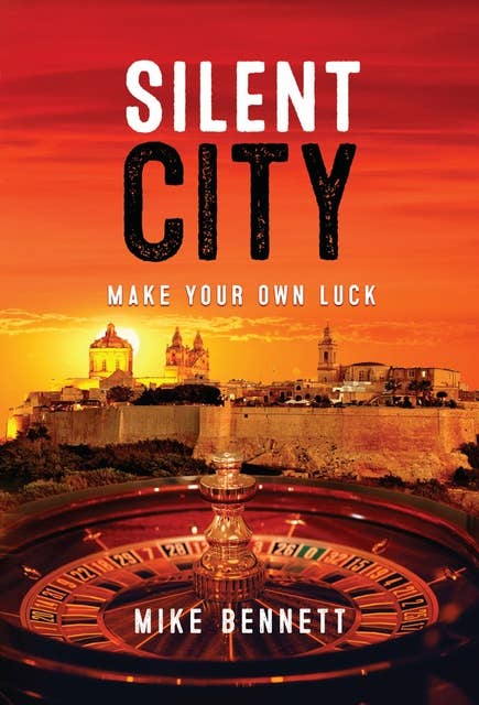 Cover for Silent City: Make Your Own Luck