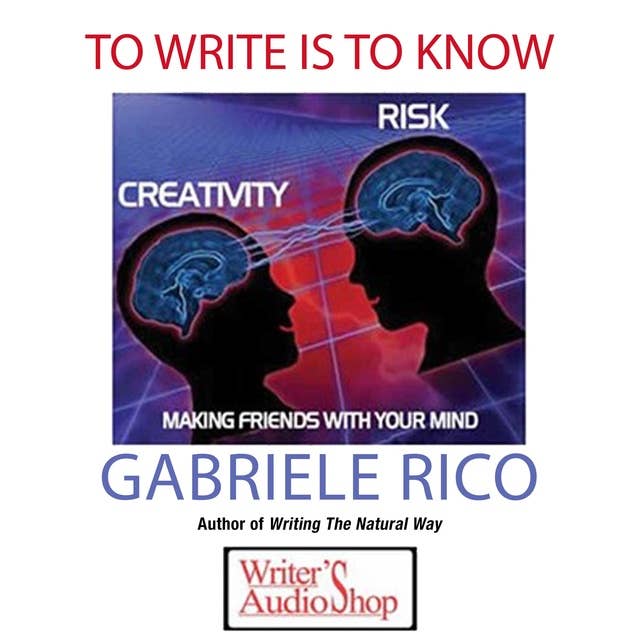 To Write is to Know: Making Friends With Your Mind