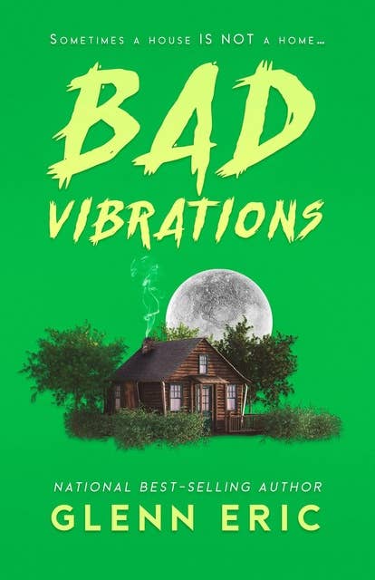 Bad Vibrations: N/A