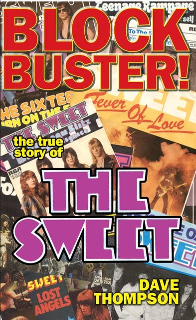 Block Buster!: The True Story Of The Sweet