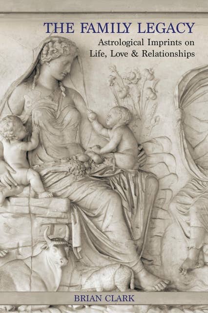 The Family Legacy: Astrological Imprints on Life, Love & Relationships