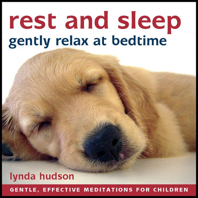 Cover for Rest and Sleep: Gently Relax at Bedtime