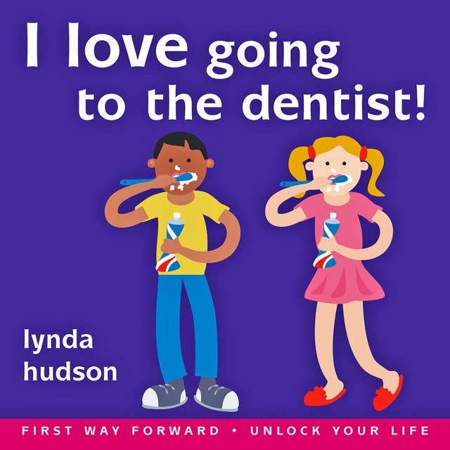 Cover for I Love Going to the Dentist