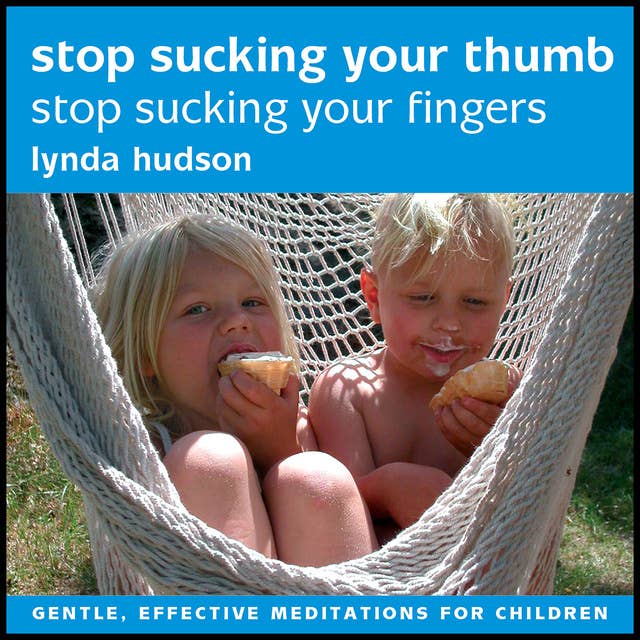 Cover for Stop Sucking Your Thumb: Stop Sucking Your Fingers