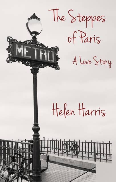 The Steppes of Paris: A Love Story