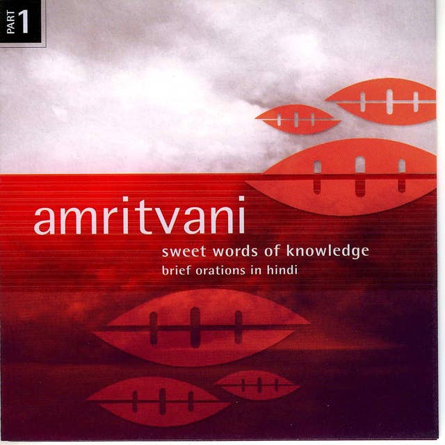 Amritvani: Sweet Words Of Knowledge Volume 2