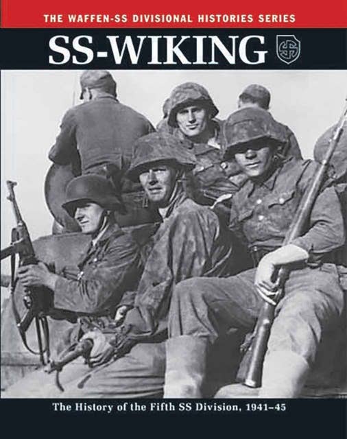 SS-Wiking: The History of the Fifth SS Division 1941–46 - Ebook 