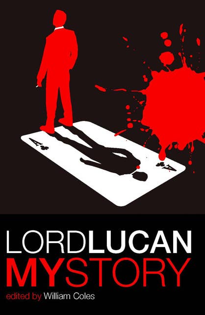 Cover for Lord Lucan: My Story