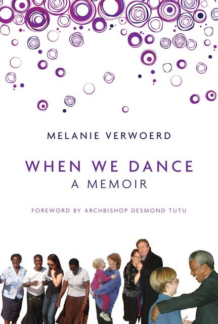 When We Dance: A Memoir