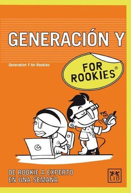 Generación Y For Rookies