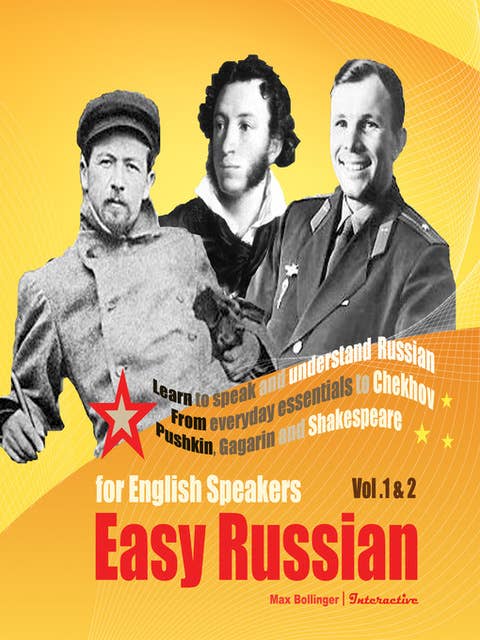 Easy Russian for English Speakers Vol. 1 & 2: Learn to Speak and Understand Russian