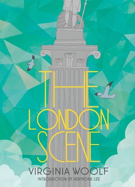 The London Scene: Six Essays on London Life